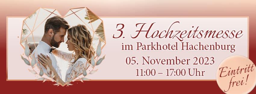 Wir stellen aus: Hochzeitsmesse im Parkhotel Hachenburg am 05. November 2023 von 11 – 17 Uhr!